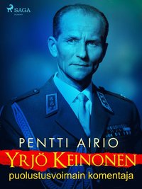 Yrj Keinonen: puolustusvoimain komentaja