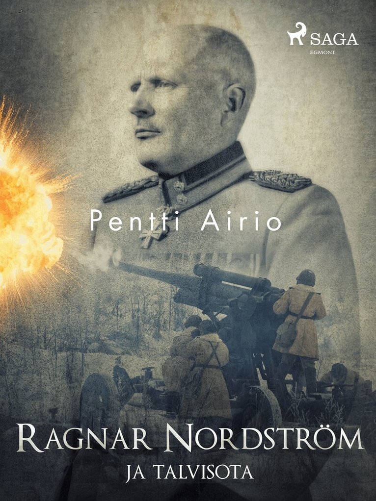 Pentti Airio - Ragnar Nordström ja talvisota, E-bok