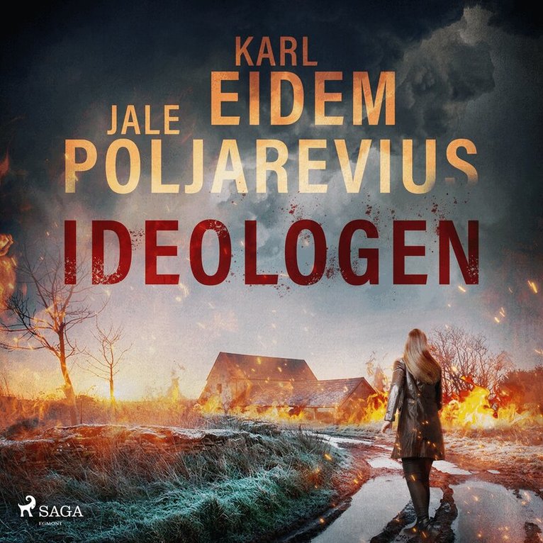 Karl Eidem, Jale Poljarevius - Ideologen, Ljudbok
