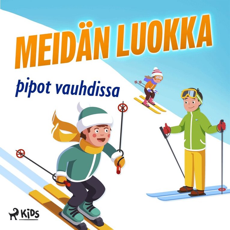 Tittamari Marttinen - Meidän luokka pipot vauhdissa, Ljudbok