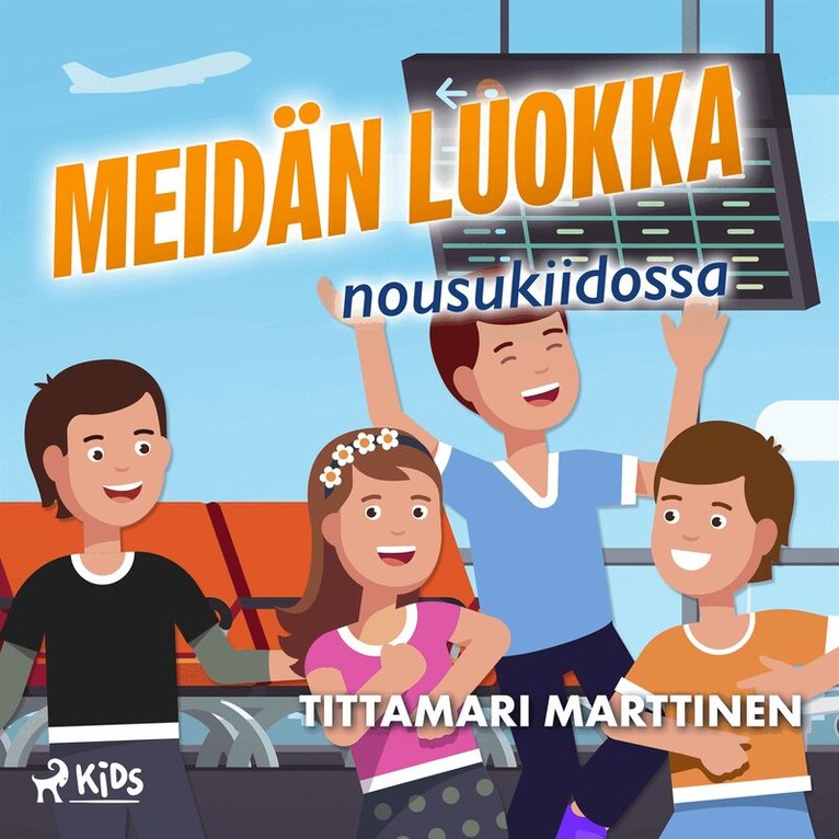 Tittamari Marttinen - Meidän luokka nousukiidossa, Ljudbok