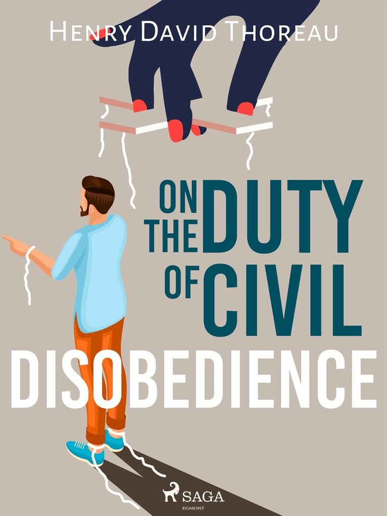 Henry David Thoreau - On the Duty of Civil Disobedience, E-bok