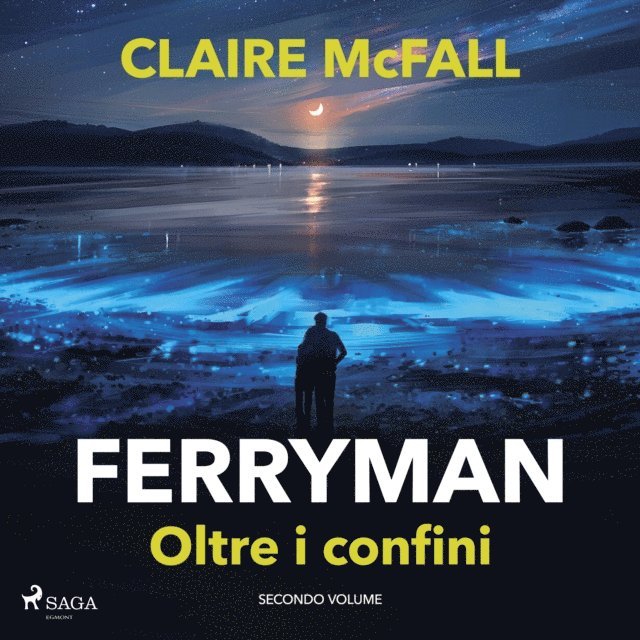 McFall - Ferryman. Oltre i confini, Ljudbok