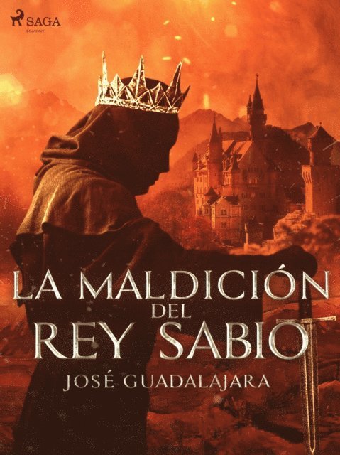 Jose Guadalajara - La maldición del rey Sabio, E-bok
