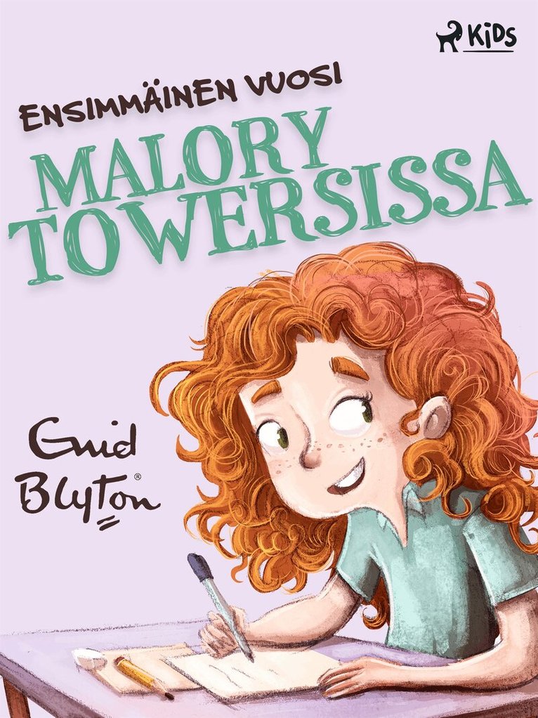 Enid Blyton - Ensimmäinen vuosi Malory Towersissa, E-bok