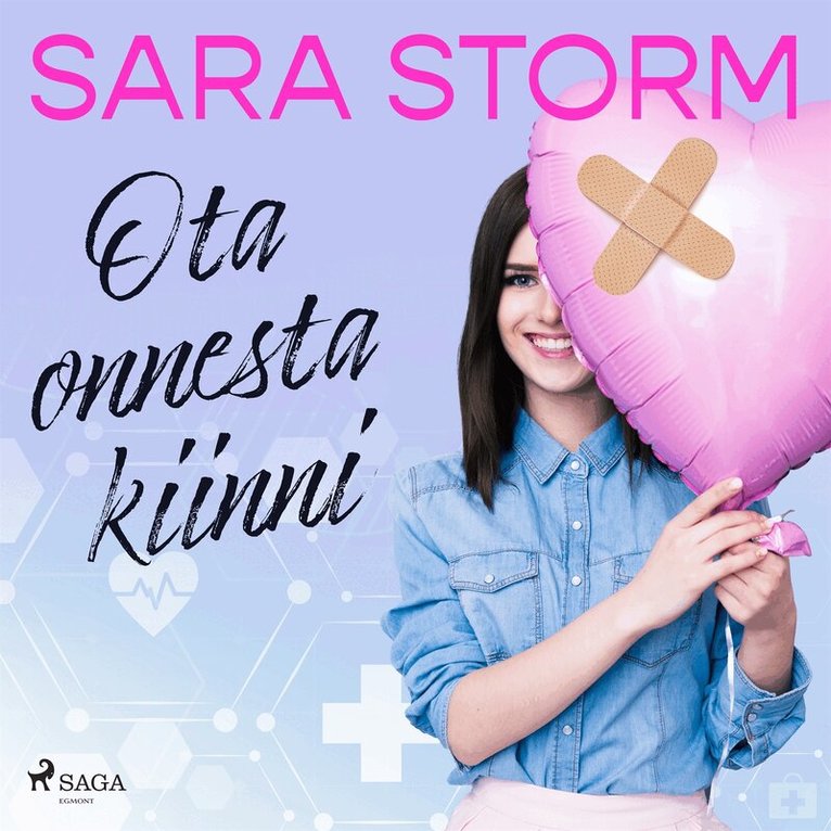 Sara Storm - Ota onnesta kiinni, Ljudbok