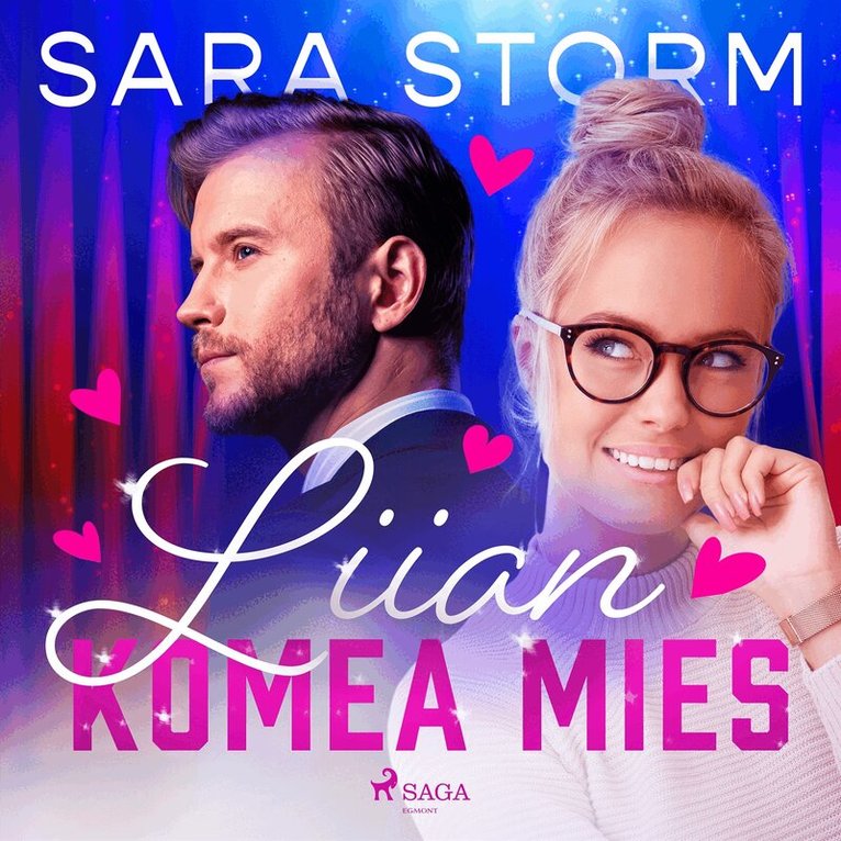 Sara Storm - Liian komea mies, Ljudbok
