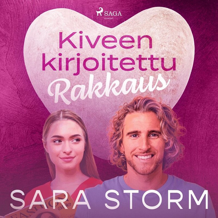 Sara Storm - Kiveen kirjoitettu rakkaus, Ljudbok