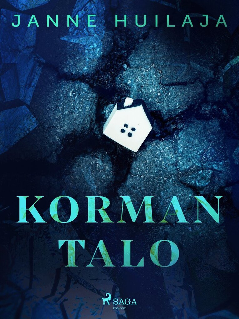 Janne Huilaja - Korman talo, E-bok