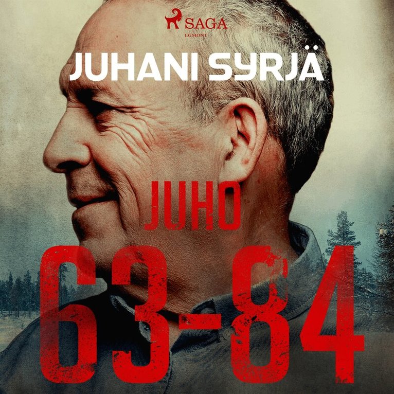 Juhani Syrjä - Juho 63-84, Ljudbok