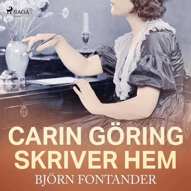 Björn Fontander - Carin Göring skriver hem, Ljudbok