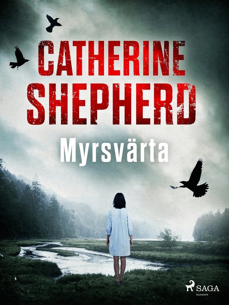 Catherine Shepherd - Myrsvärta, E-bok