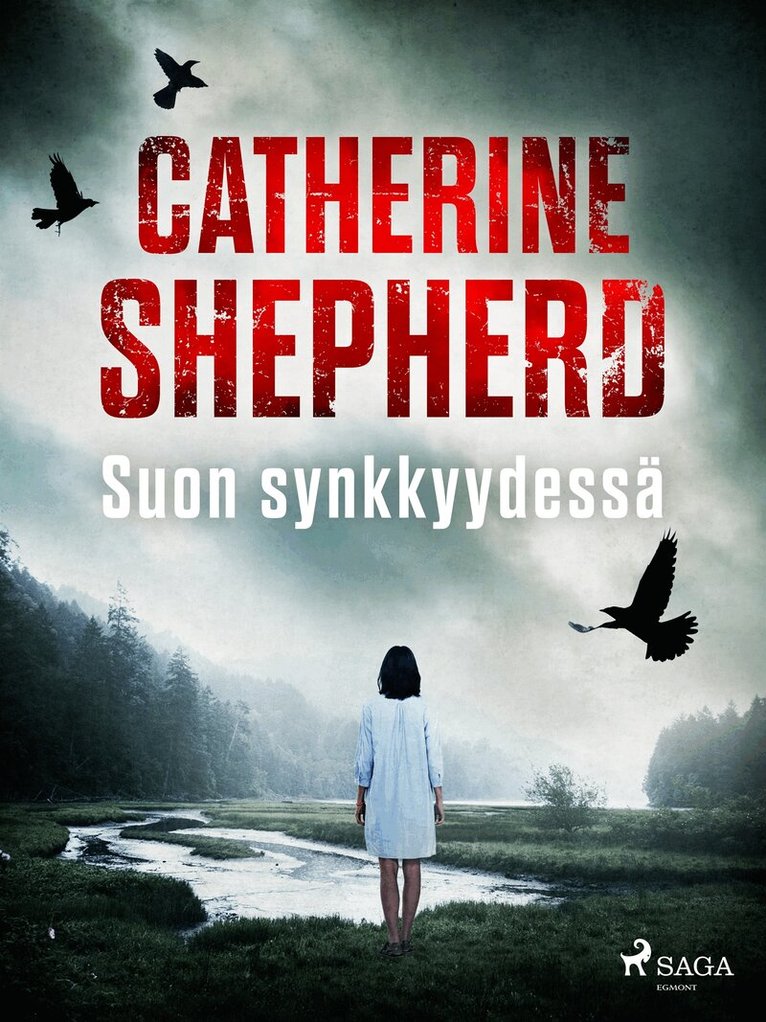 Catherine Shepherd - Suon synkkyydessä, E-bok