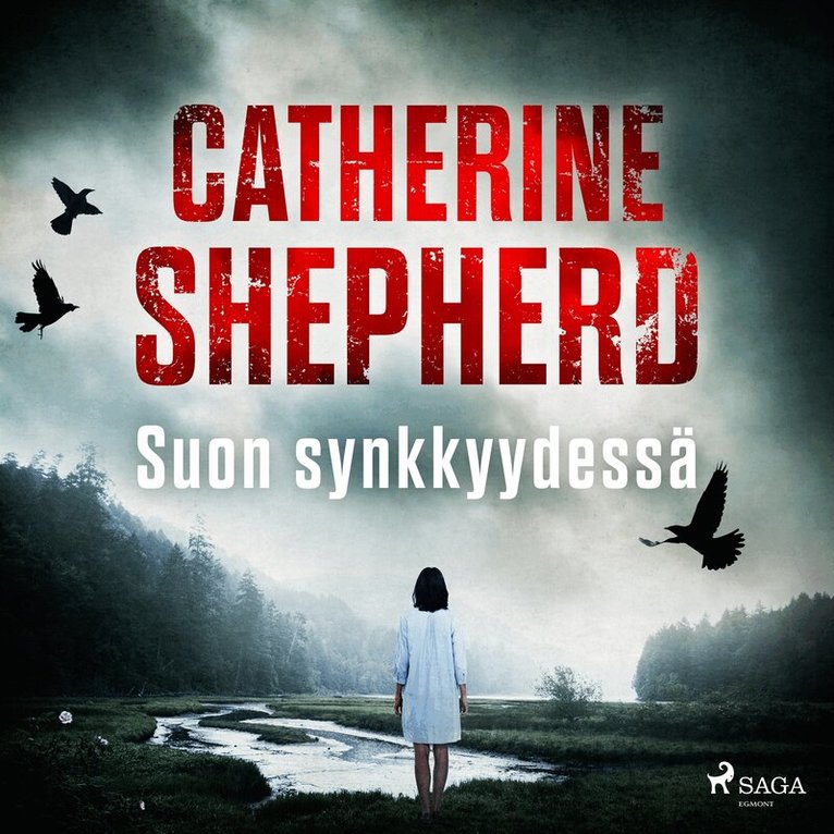 Catherine Shepherd - Suon synkkyydessä, Ljudbok
