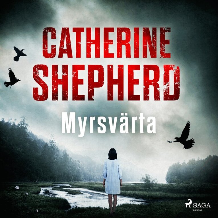 Catherine Shepherd - Myrsvärta, Ljudbok