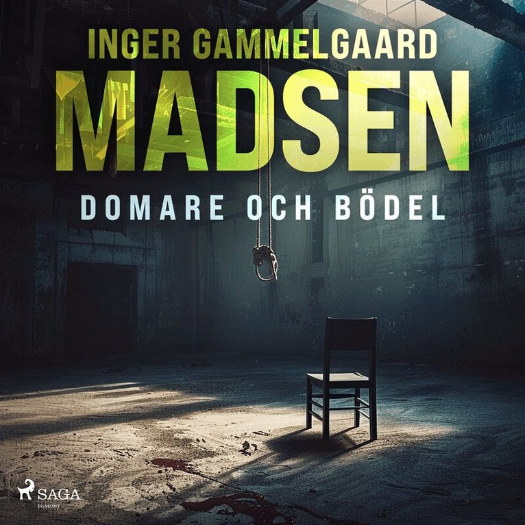 Inger Gammelgaard Madsen - Domare och bödel, Ljudbok