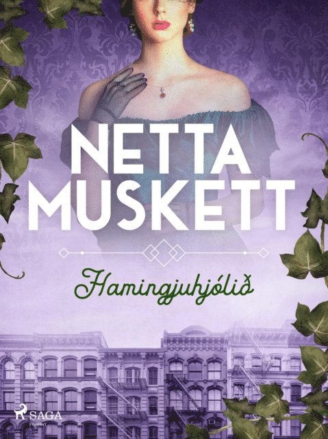 Netta Muskett - Hamingjuhjólið, E-bok