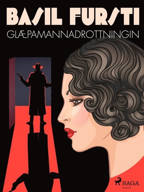 Oþekktur - Basil fursti: Glæpamannadrottningin, E-bok. Tillgänglighet: Lägg i varukorg