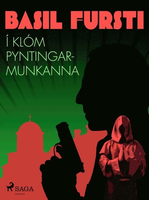 Oþekktur - Basil fursti: Í klóm pyntingarmunkanna, E-bok