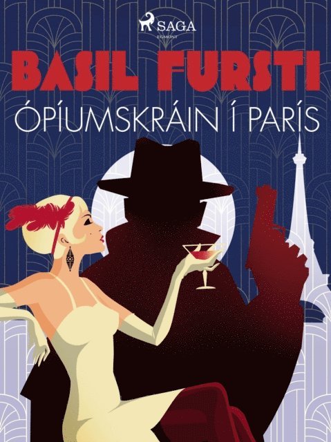 Oþekktur - Basil fursti: Ópíumskráin í París, E-bok
