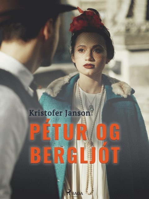 Kristofer Janson - Pétur og Bergljót, E-bok