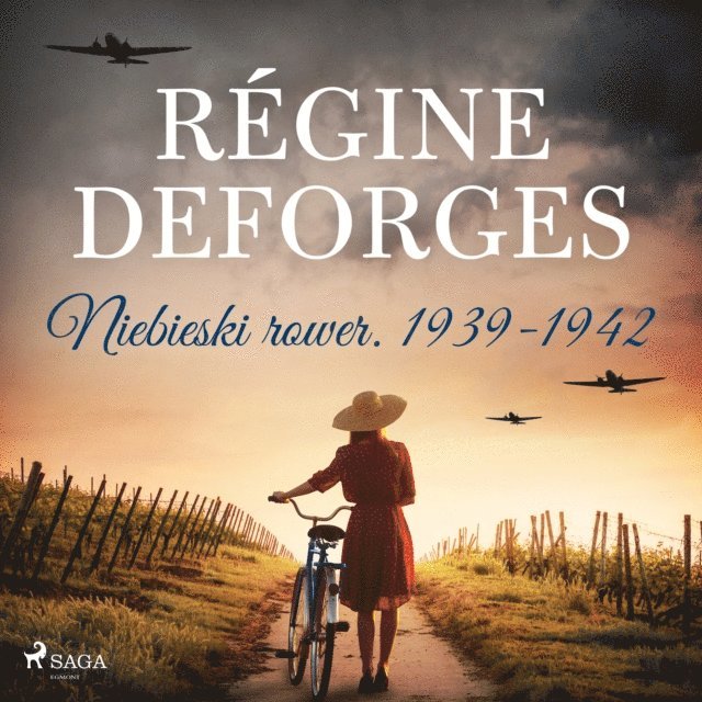 Deforges - Niebieski rower. 1939-1942, Ljudbok