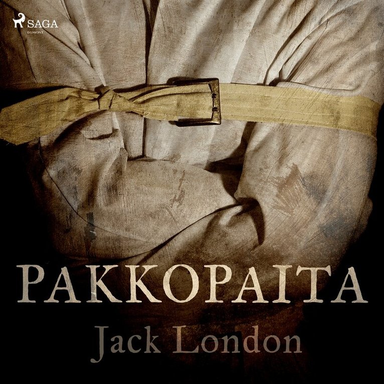 Jack London - Pakkopaita, Ljudbok