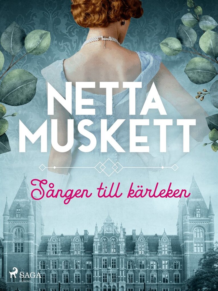 Netta Muskett - Sången till kärleken, E-bok