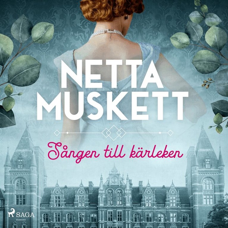 Netta Muskett - Sången till kärleken, Ljudbok