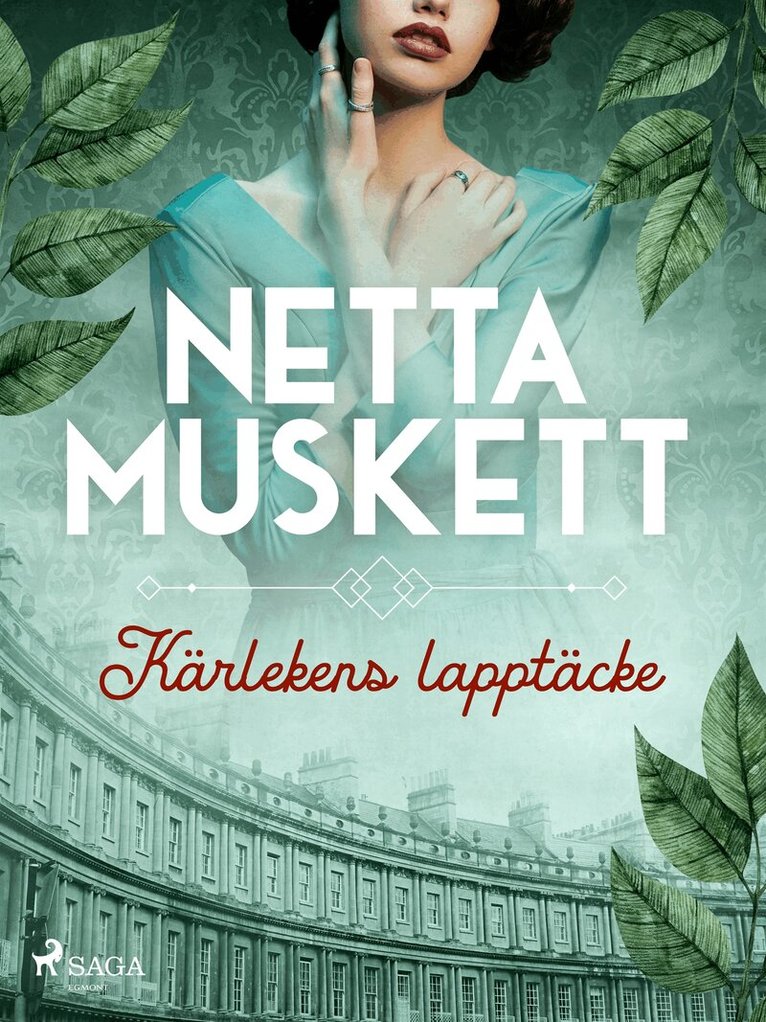 Netta Muskett - Kärlekens lapptäcke, E-bok