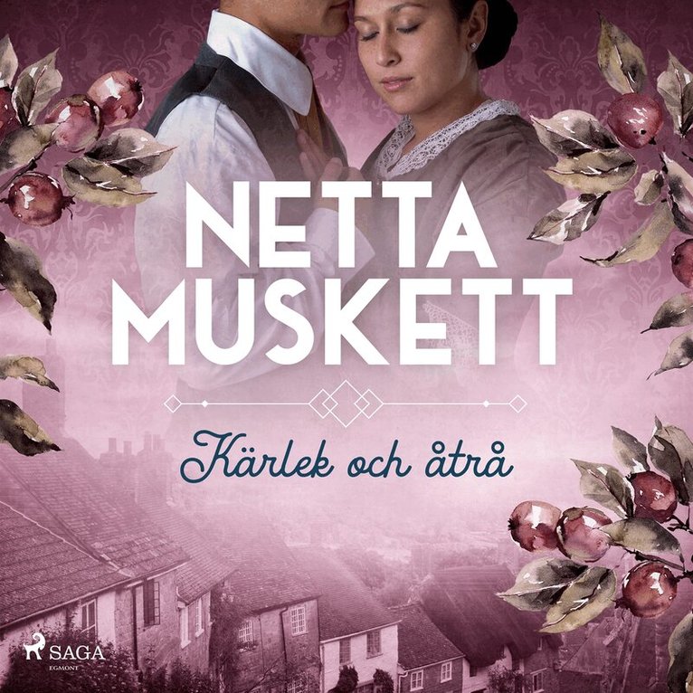 Netta Muskett - Kärlek och åtrå, Ljudbok