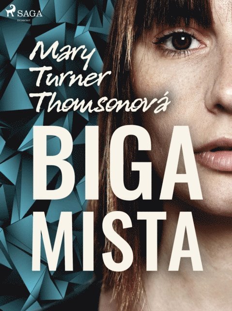 Mary Turner Thomson - Bigamista, E-bok