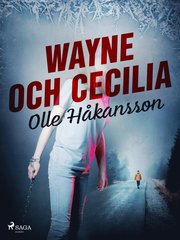 Wayne och Cecilia