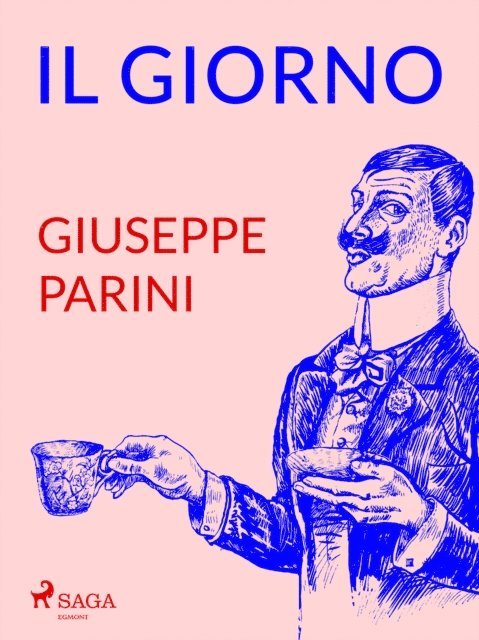 Giuseppe Parini - Il giorno, E-bok. Tillgänglighet: Lägg i varukorg