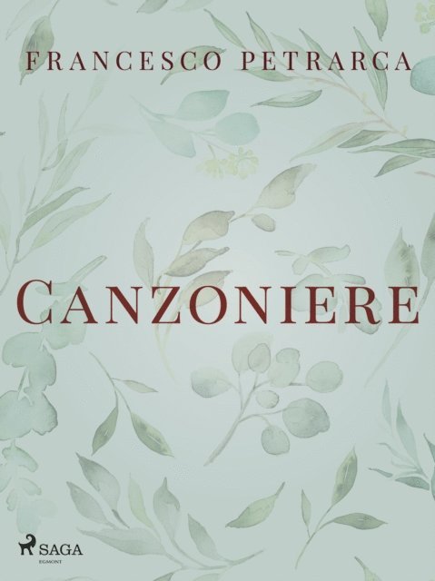 Francesco Petrarca - Canzoniere, E-bok