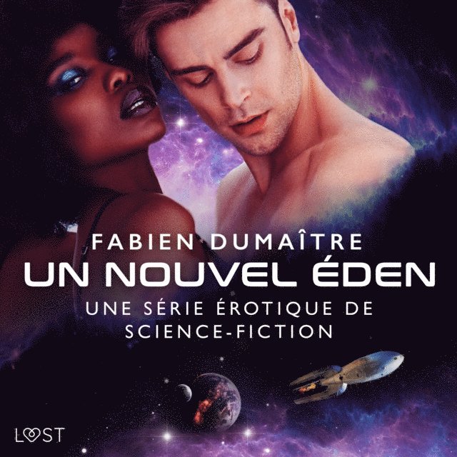 Dumaitre - Un nouvel Éden - Une série érotique de science-fiction, Ljudbok