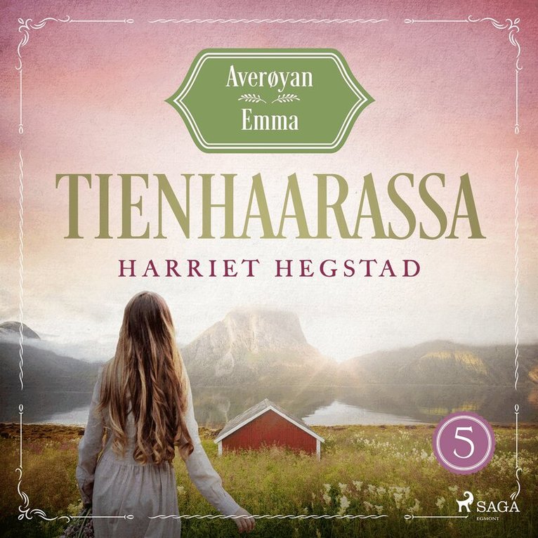 Harriet Hegstad - Tienhaarassa – Averøyan Emma, Ljudbok