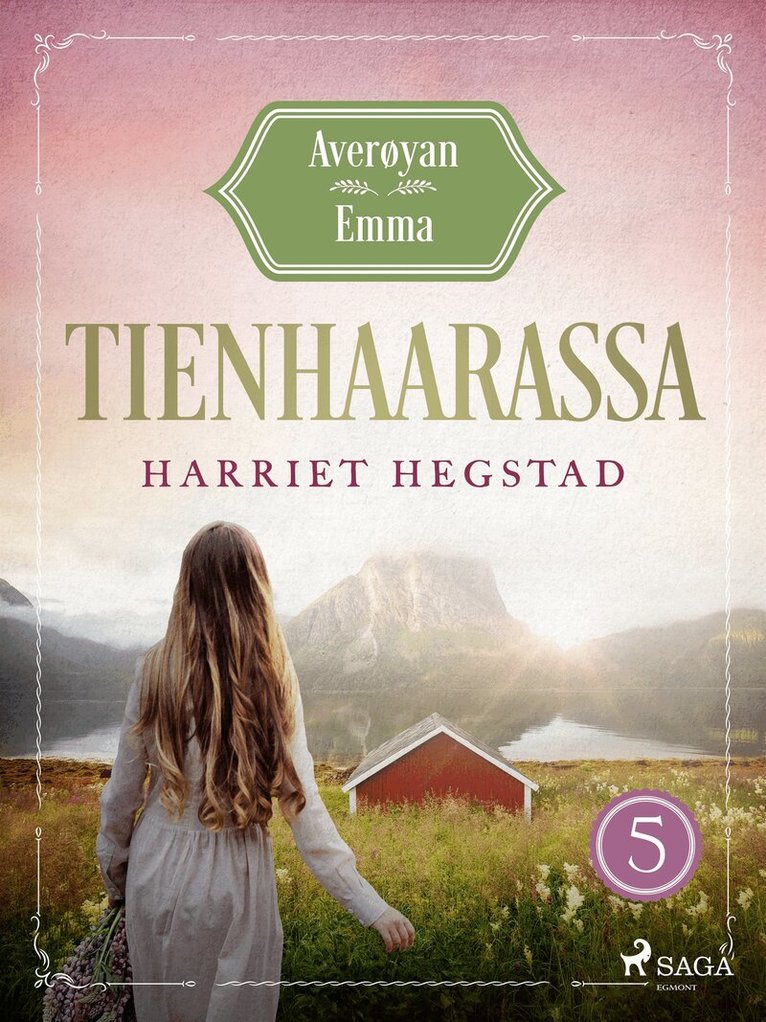 Harriet Hegstad - Tienhaarassa – Averøyan Emma, E-bok