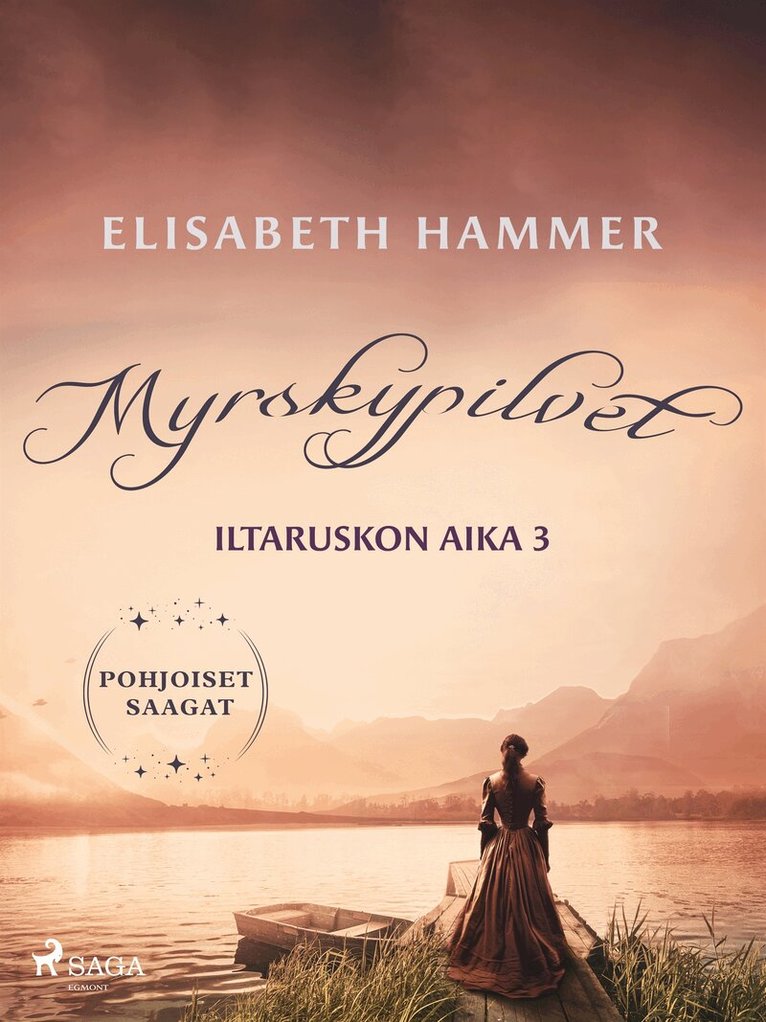 Elisabeth Hammer - Myrskypilvet – Iltaruskon aika 3, E-bok