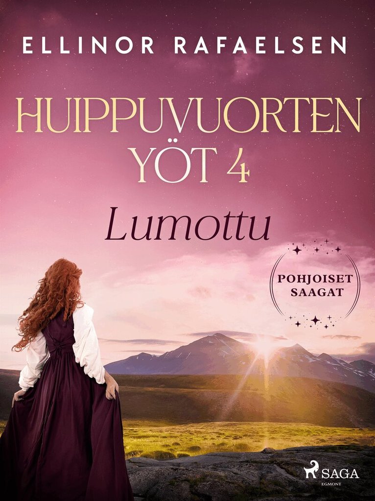 Ellinor Rafaelsen - Lumottu - Huippuvuorten yöt 4, E-bok