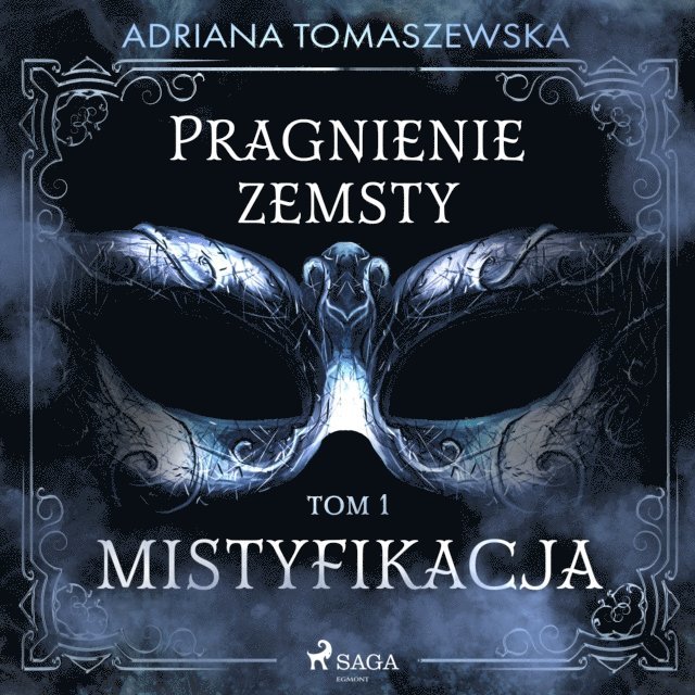 Tomaszewska - Pragnienie zemsty I. Mistyfikacja, Ljudbok