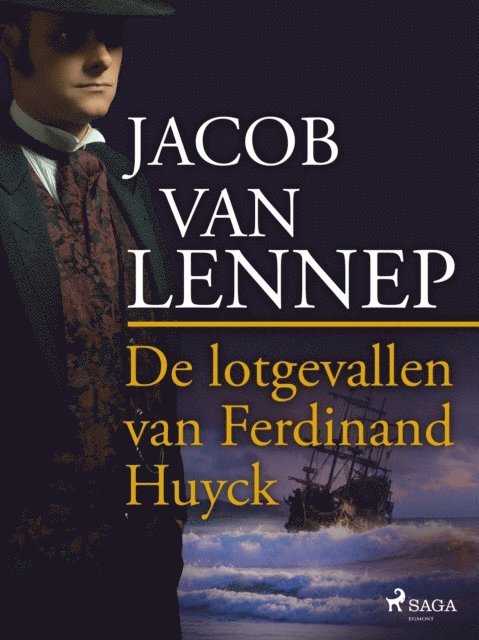 Jacob van Lennep - De lotgevallen van Ferdinand Huyck, E-bok