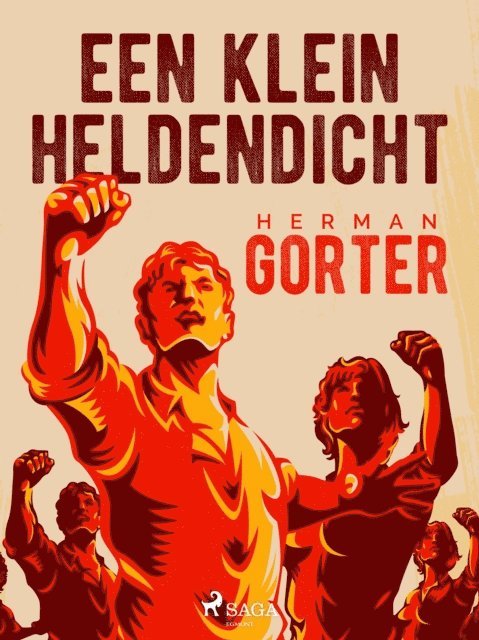 Herman Gorter - Een klein heldendicht, E-bok