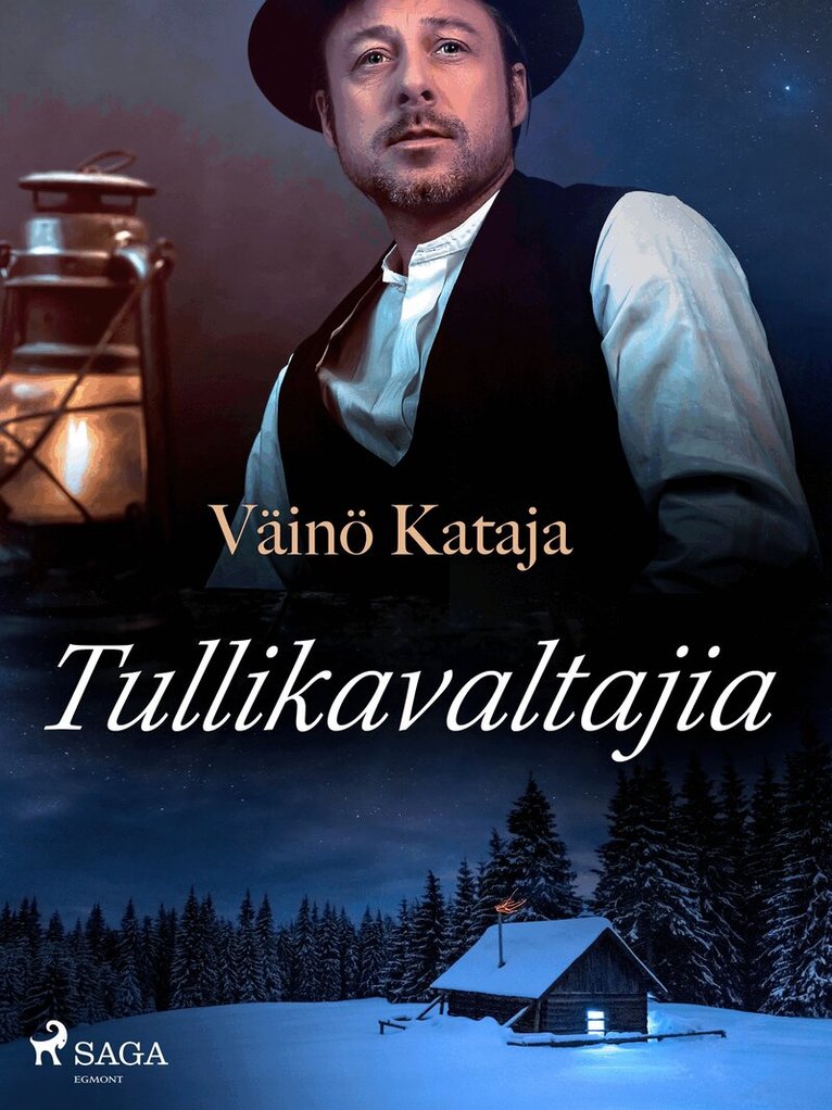 Väinö Kataja - Tullikavaltajia, E-bok