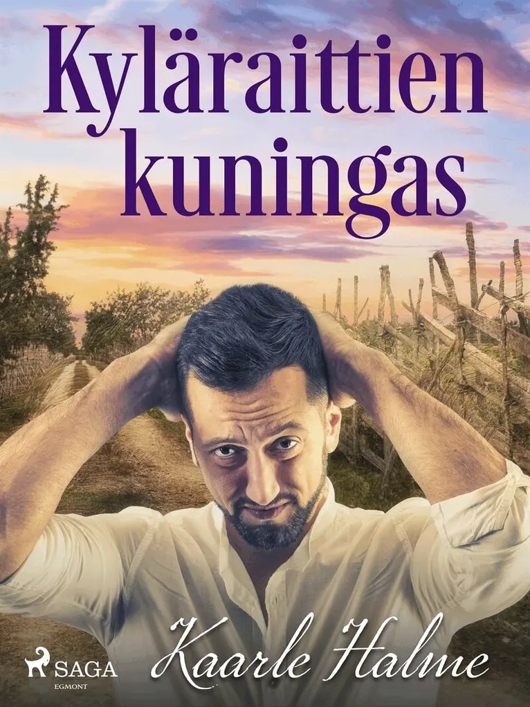Kaarle Halme - Kyläraittien kuningas, E-bok. Tillgänglighet: Lägg i varukorg