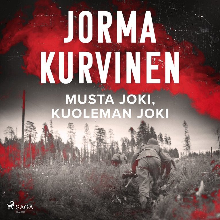 Jorma Kurvinen - Musta joki, kuoleman joki, Ljudbok
