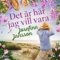 Det �r h�r jag vill vara