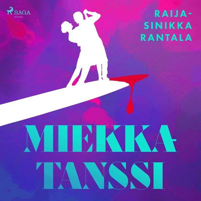 Raija-Sinikka Rantala - Miekkatanssi, Ljudbok