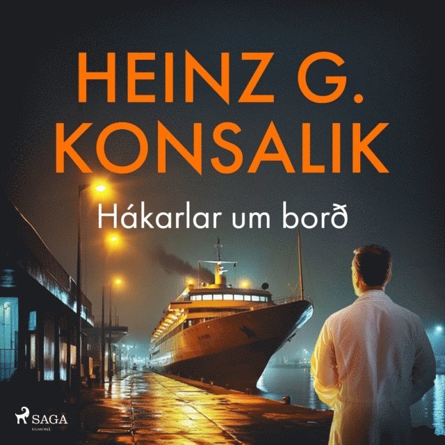 Konsalik - Hákarlar um borð, Ljudbok
