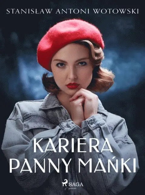 Stanislaw Antoni Wotowski - Kariera panny Mańki, E-bok. Tillgänglighet: Lägg i varukorg